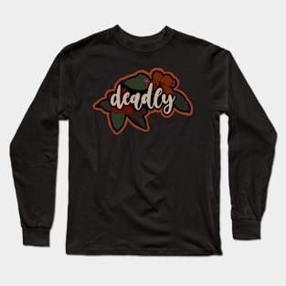 Deadly Long Sleeve T-Shirt